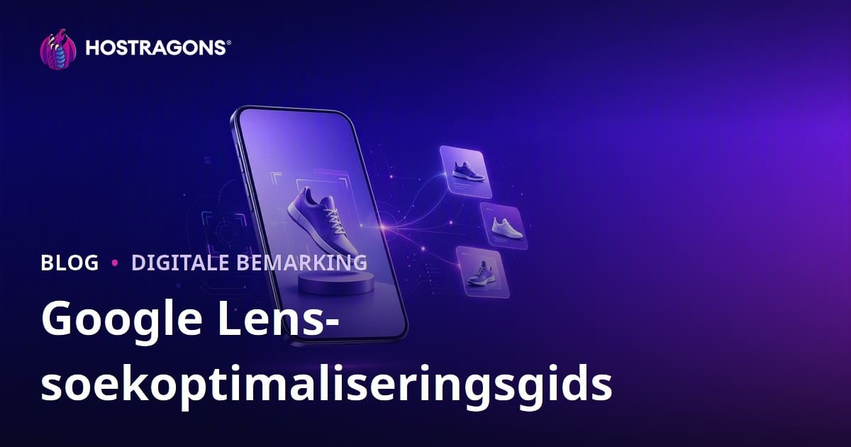 Google Lens SEO vir Produkbeelde: Hoe om jou produkte vir visuele soektogte te optimaliseer