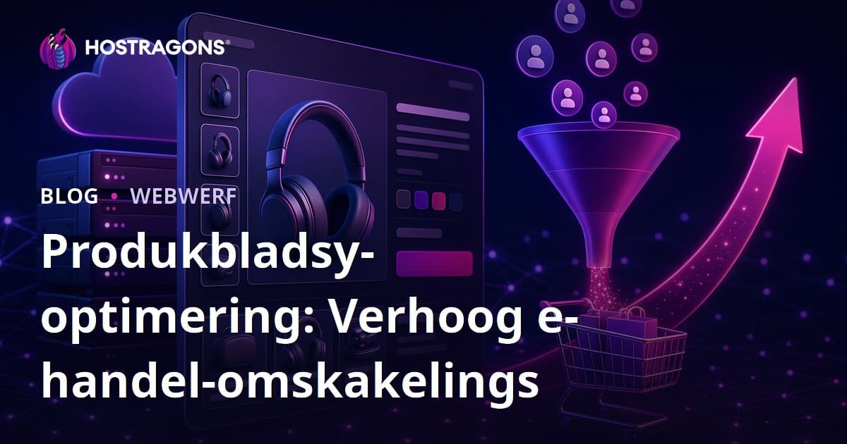 Produkbladsy-optimering: Verhoog e-handel-omskakelings