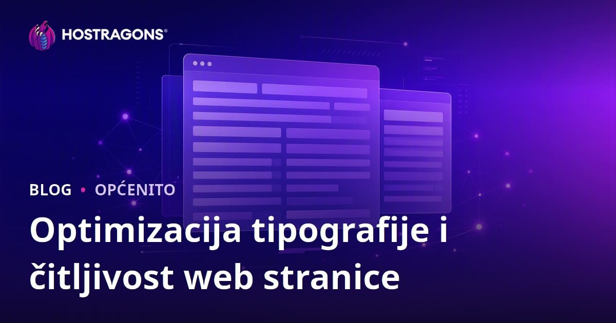 Optimizacija Tipografije i Čitljivosti Web Stranica
