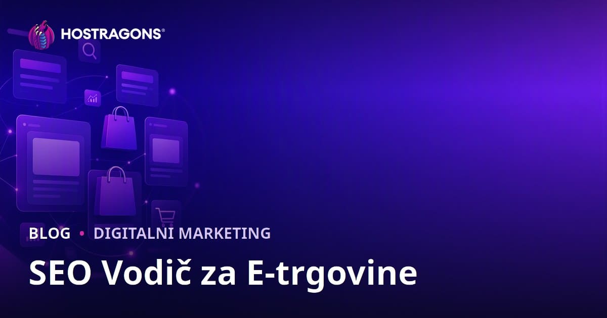 SEO vodič za online trgovine: Optimizacija kategorija i stranica proizvoda