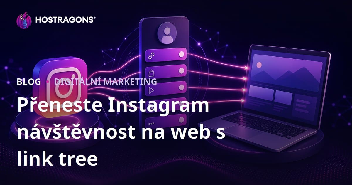 Jak vytvořit efektivní linktree (linkový strom) pro Instagram a zvýšit návštěvnost webu