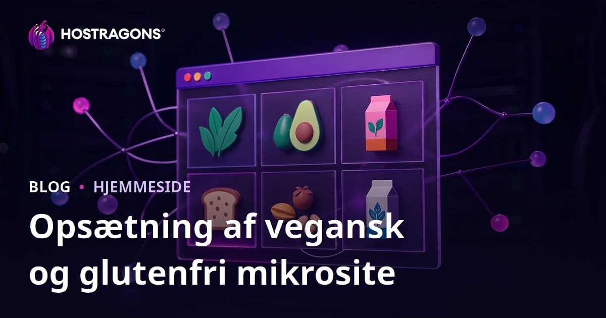 Guide: Sådan opretter du en mikro-niche hjemmeside for vegansk og glutenfri produkttests