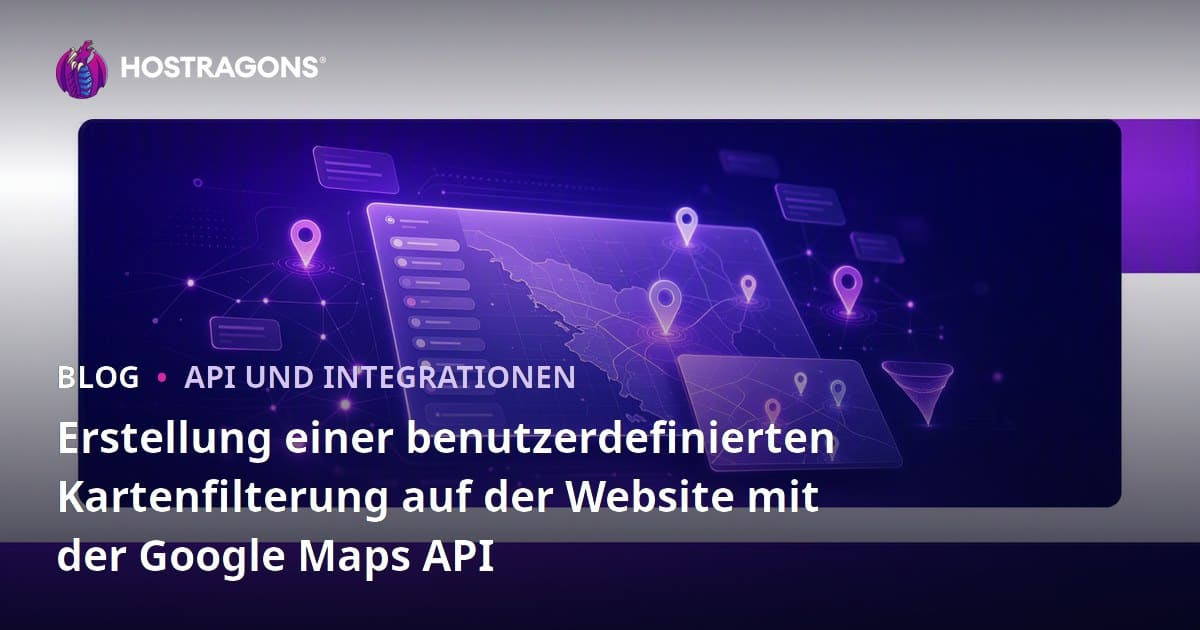 Erstellung einer benutzerdefinierten Kartenfilterung auf der Website mit der Google Maps API