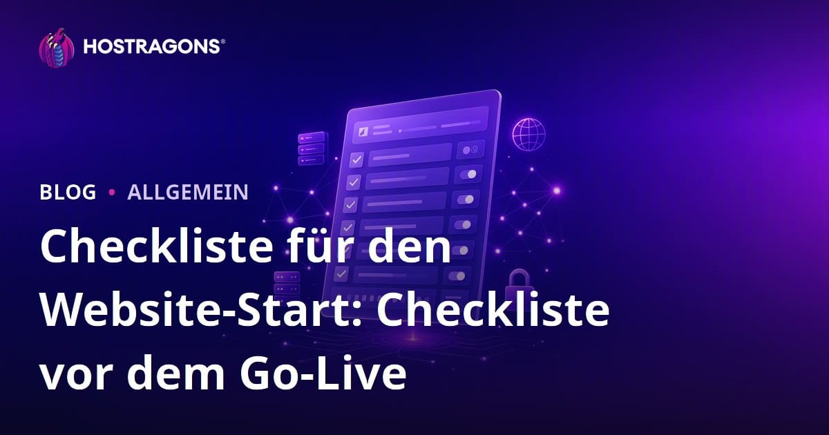 Checkliste für den Website-Start: Checkliste vor dem Go-Live