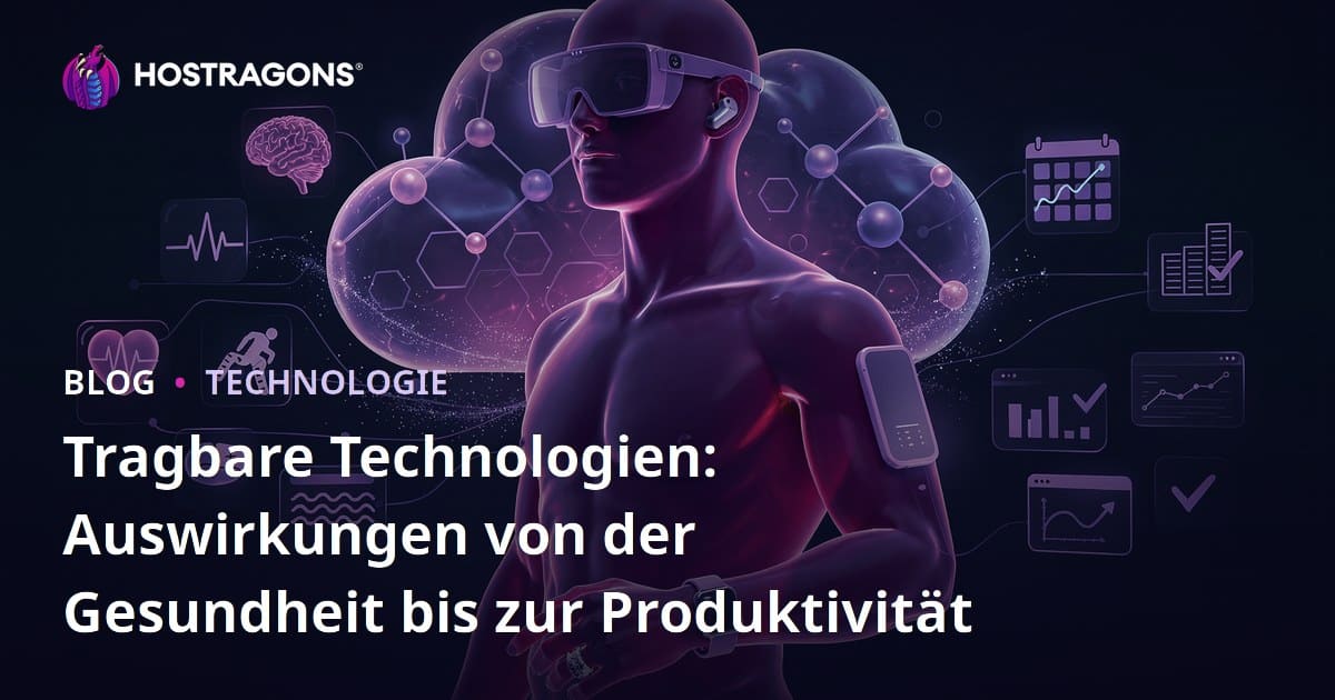 Tragbare Technologien: Auswirkungen auf Gesundheit und Effizienz