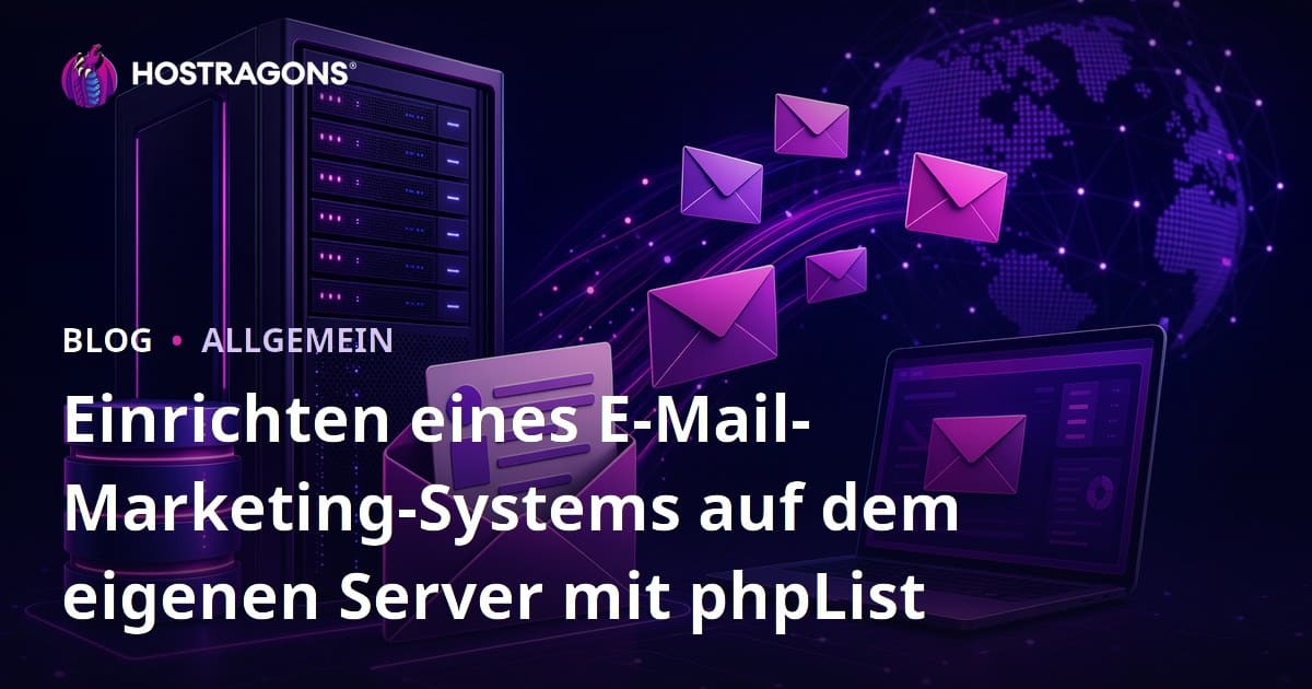 phpList: Ihr eigener E-Mail-Marketing-Server