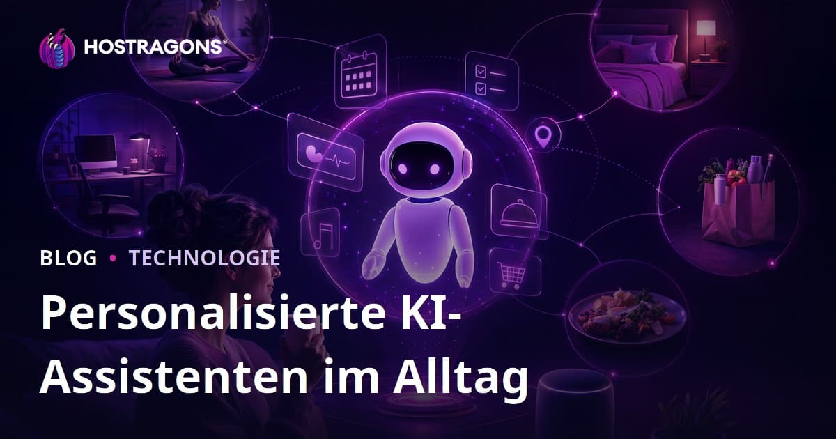 Personalisierte Künstliche Intelligenz-Assistenten und ihr Einfluss auf den Alltag