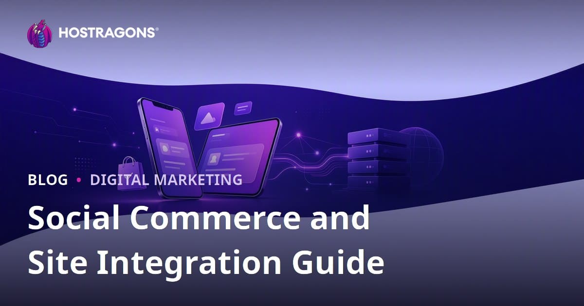 Social Commerce in E-Commerce: TikTok Shop, Instagram Shopping, and Website Integration