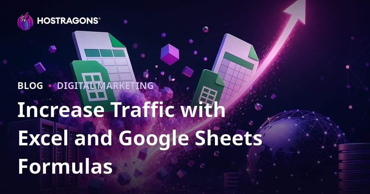 Tips for Driving Traffic with Excel and Google Sheets Formula-Focused Blog