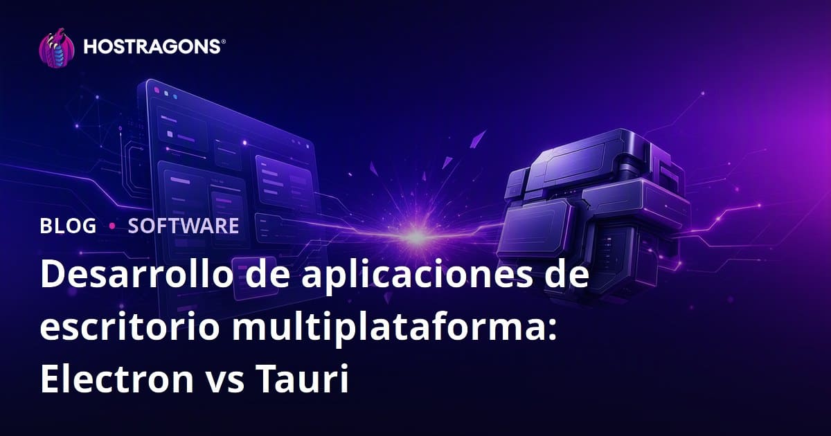 Desarrollo de aplicaciones de escritorio multiplataforma: Electron vs Tauri