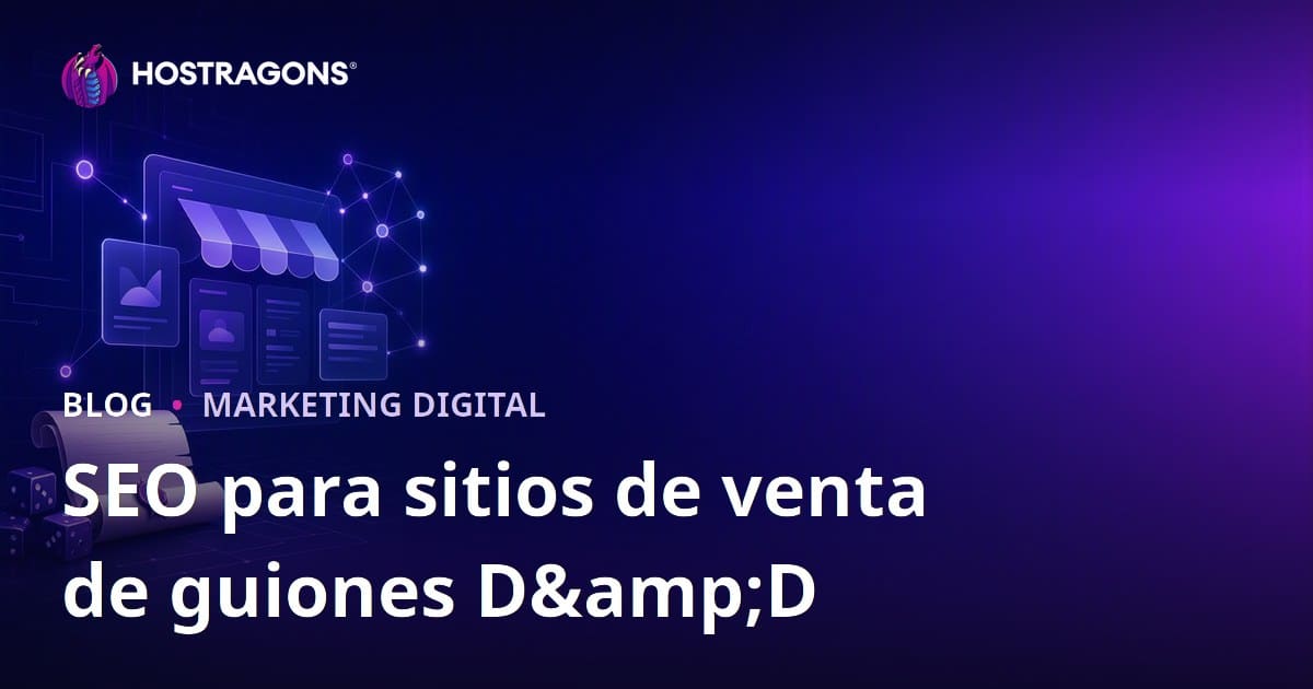 SEO para Tiendas Online de Escenarios Listos para Juegos de Rol de Mesa (D&D)