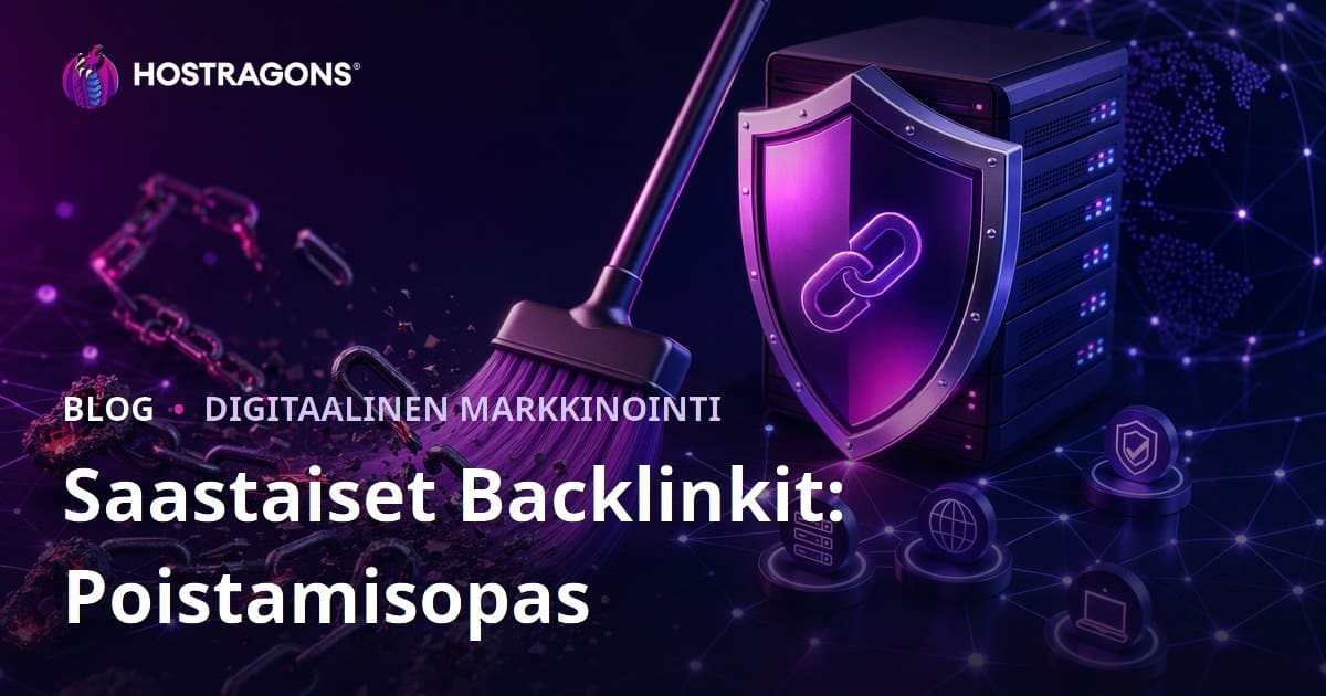 Haitallisten takalinkkien siivous: Google Disavow -työkalun käyttöopas