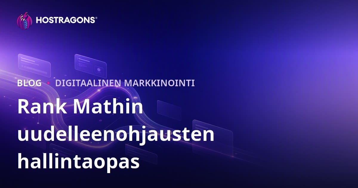 Rank Math SEO - Parannettu uudelleenohjausten hallinta WordPressissä