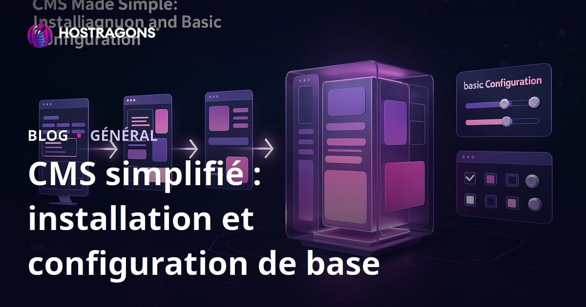 CMS Made Simple : Guide d'installation et configuration de base