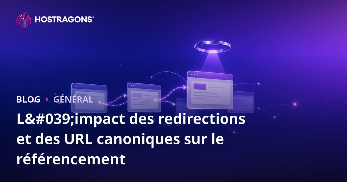 L'impact des redirections et des URL canoniques sur le référencement