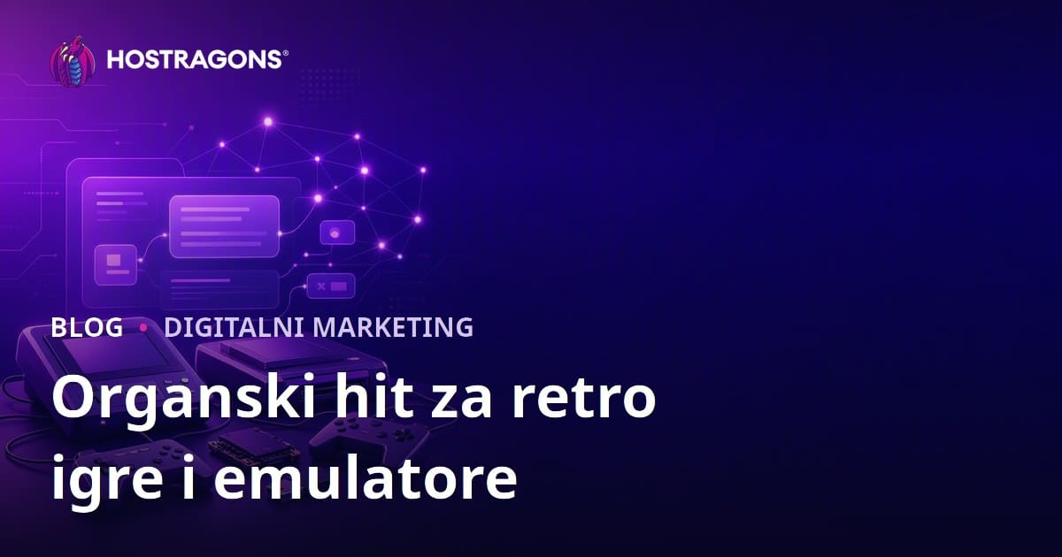 Kako Privući Organske Posjete za Retro Igraće Konzole i Emulatore