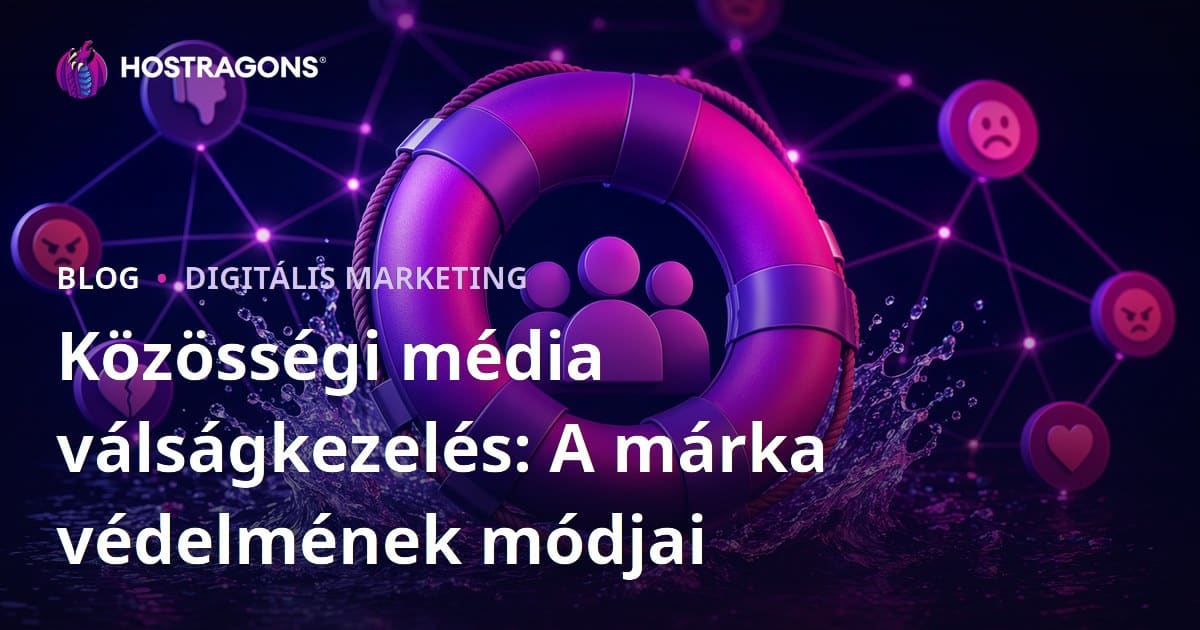 Közösségi média válságkezelés: A márka védelmének módjai