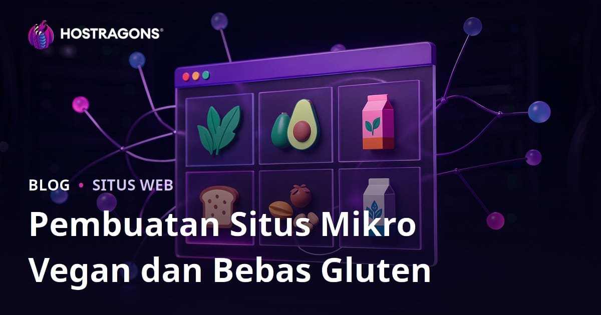 Cara Membangun Mikro-Situs untuk Ulasan Produk Vegan dan Bebas Gluten