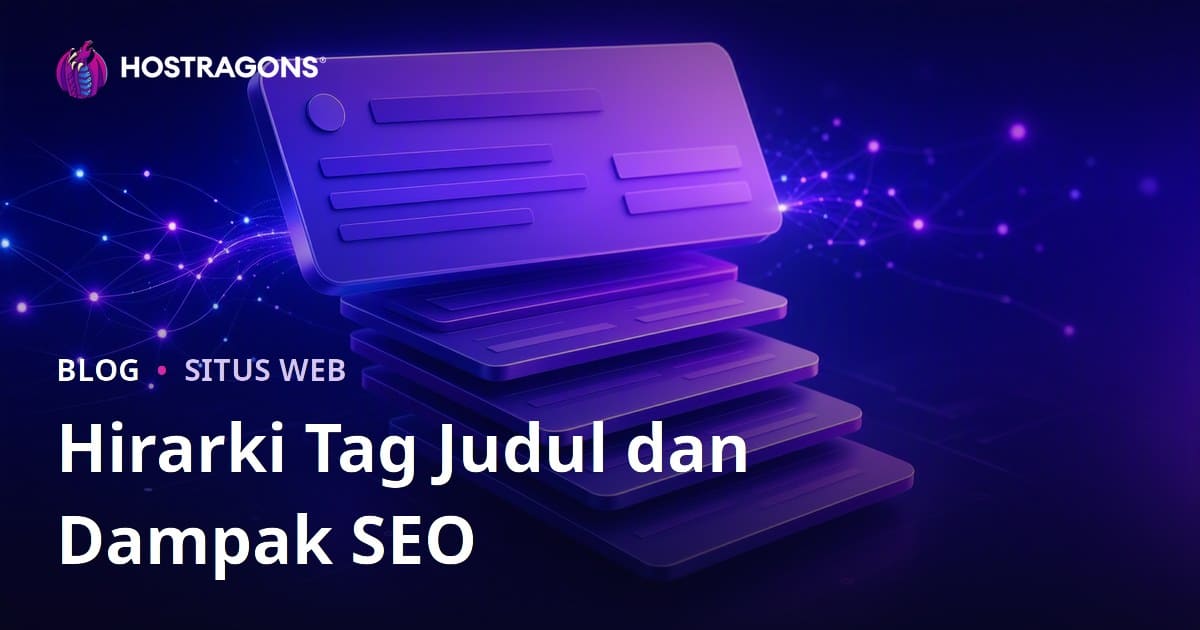 Tag Judul dan SEO: Panduan Lengkap