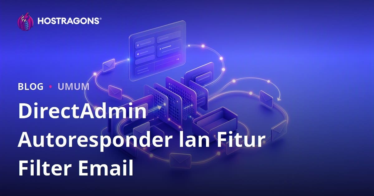 DirectAdmin Autoresponder lan Fitur Filter Email