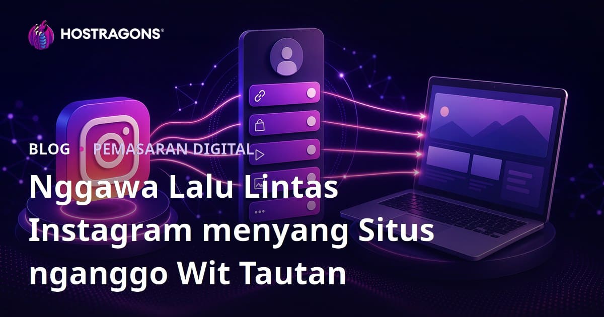 Nggawe Struktur Link kanggo Ngenalake Trafik Instagram menyang Situs Web