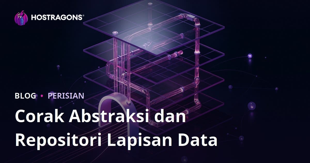 Corak Abstraksi dan Repositori Lapisan Data