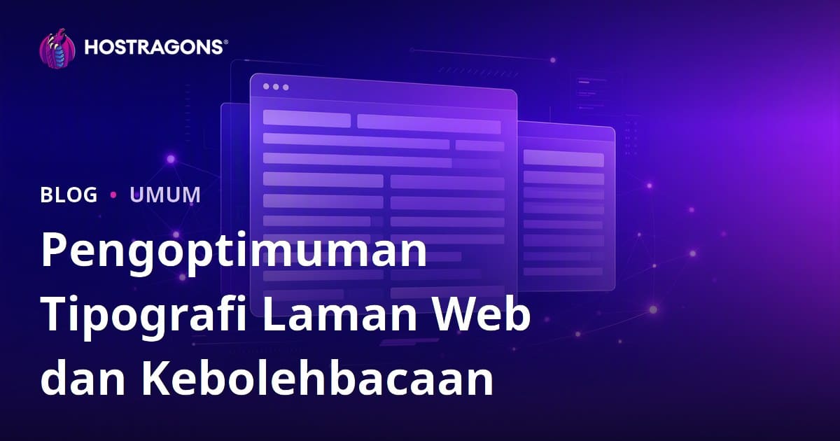 Pengoptimuman Tipografi Laman Web dan Kebolehbacaan