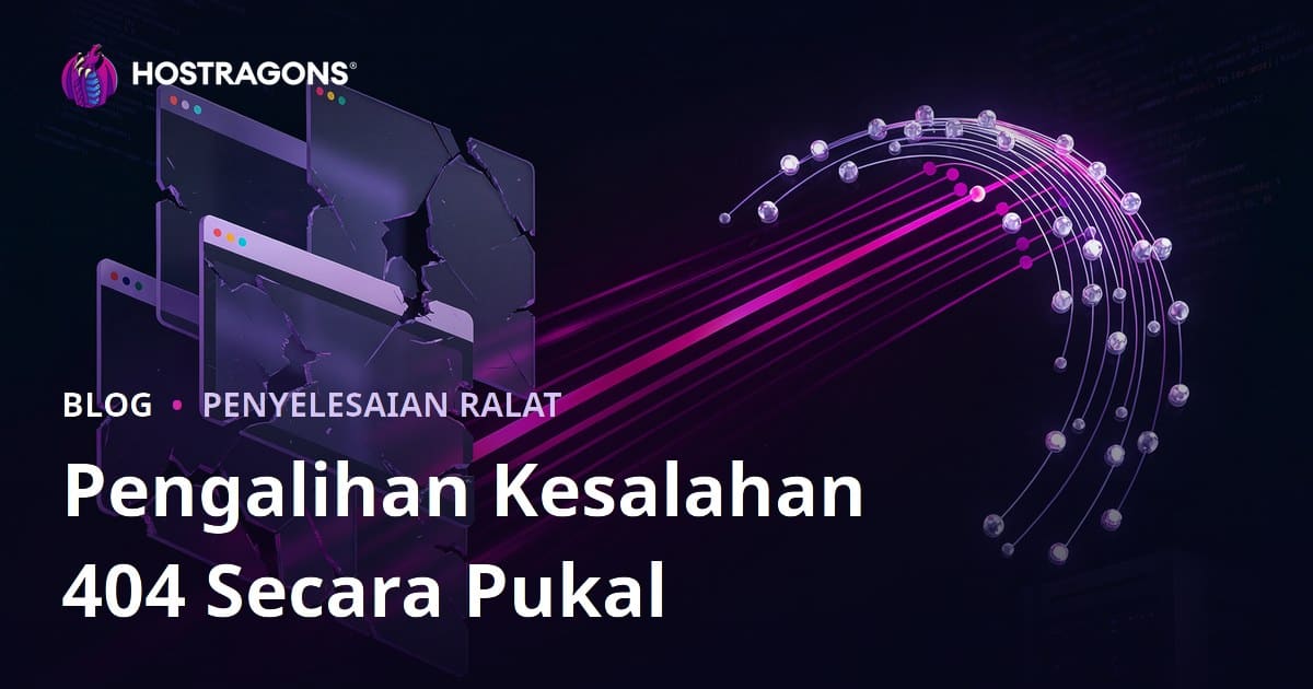 Panduan Lengkap Redirect Massal Ralat 404 Not Found untuk SEO