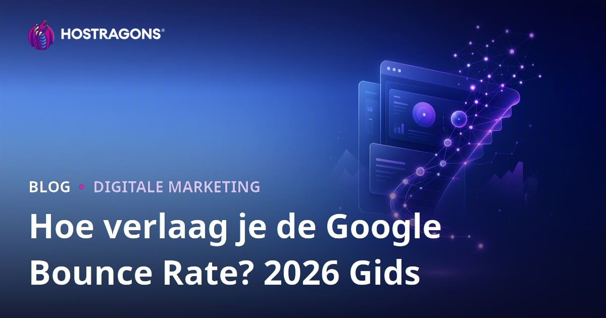 Google bounce rate verlagen: zo verlaag je je bouncepercentage