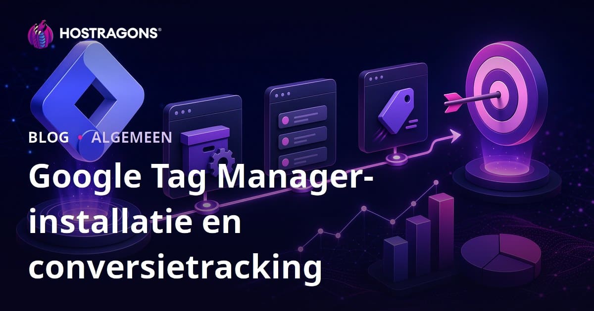 Google Tag Manager-installatie en conversietracking