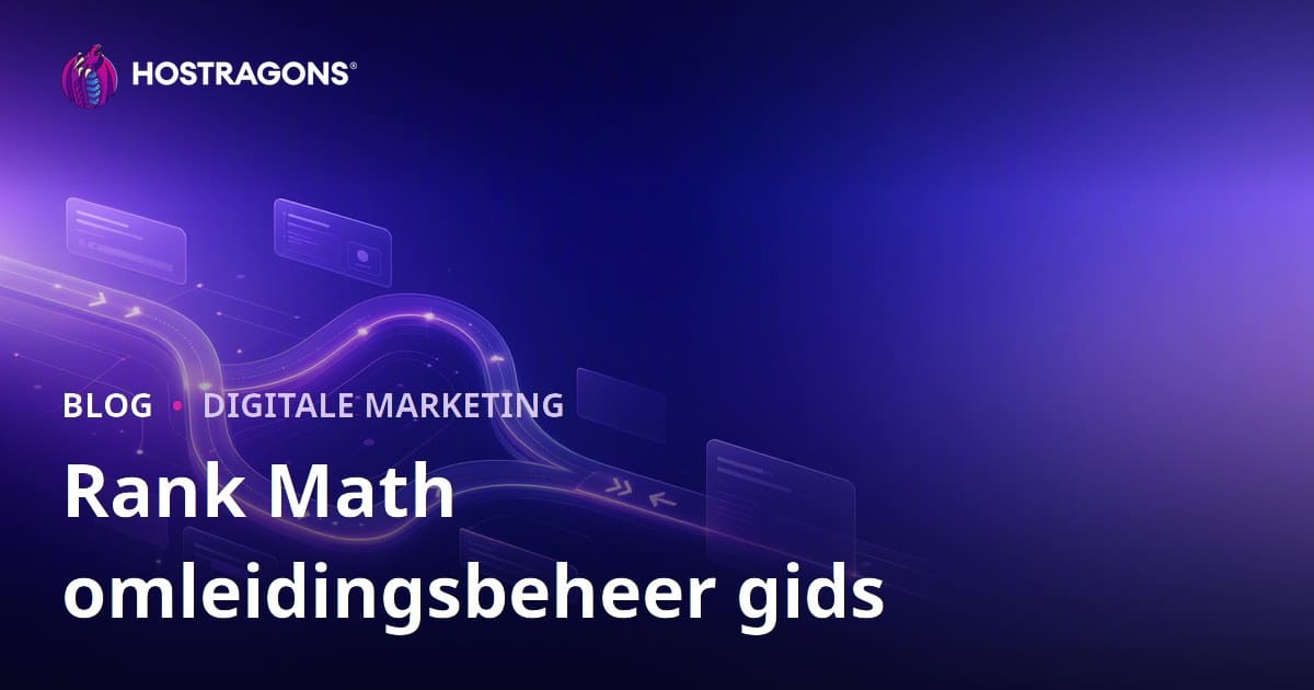 Geavanceerd Redirectbeheer met de Rank Math SEO Plugin voor WordPress