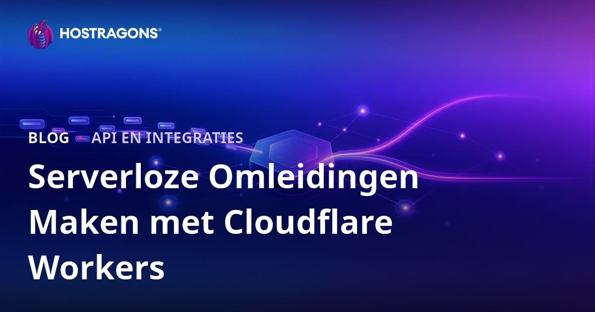 Serverloze Omleidingen Maken met Cloudflare Workers