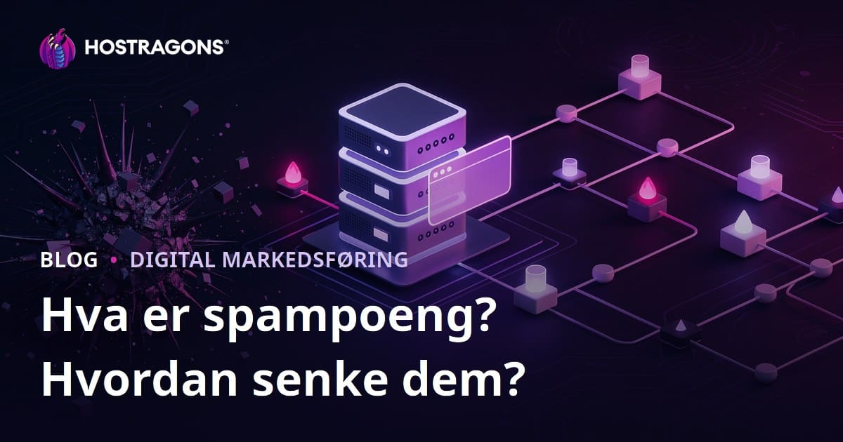 Hva er Spam Score og hvordan kan man redusere det?
