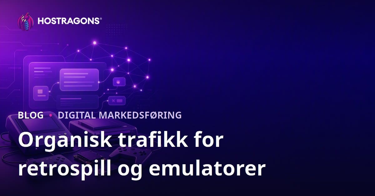 Organiske trafikkstrategier for retro spillkonsoller og emulatorinstallasjoner