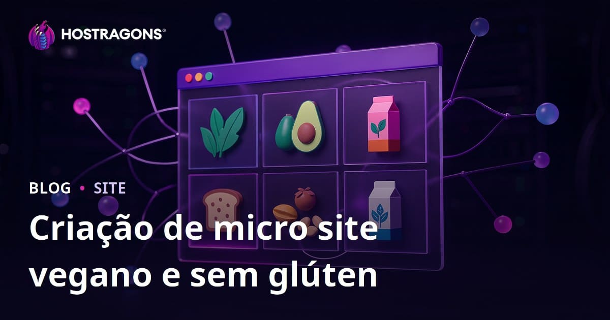 Configuração de Micro Site de Nicho para Revisões de Produtos Veganos e Sem Glúten