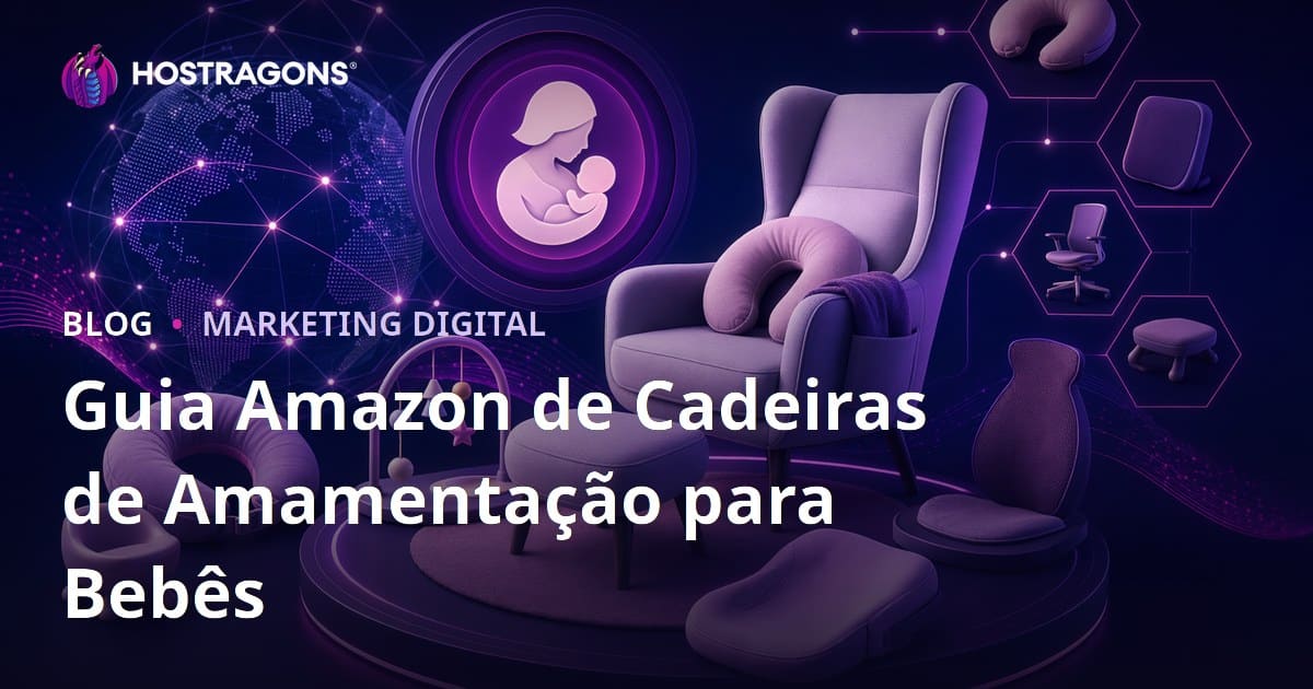 Guia de Afiliados da Amazon para Poltronas de Amamentação e Produtos Ergonômicos