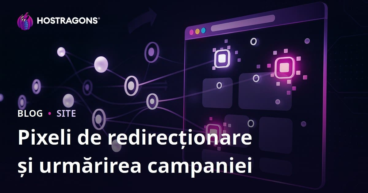Pixeli de redirecționare și urmărirea campaniei