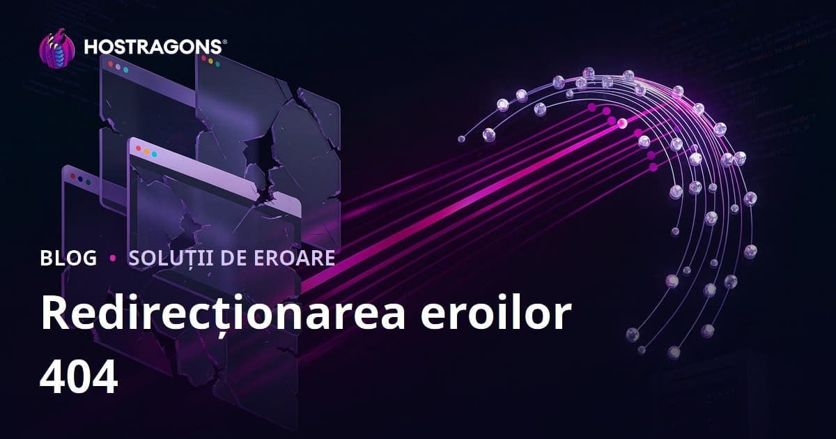 Redirecționare în Masă a Erorilor 404 Not Found – Ghid Complet SEO