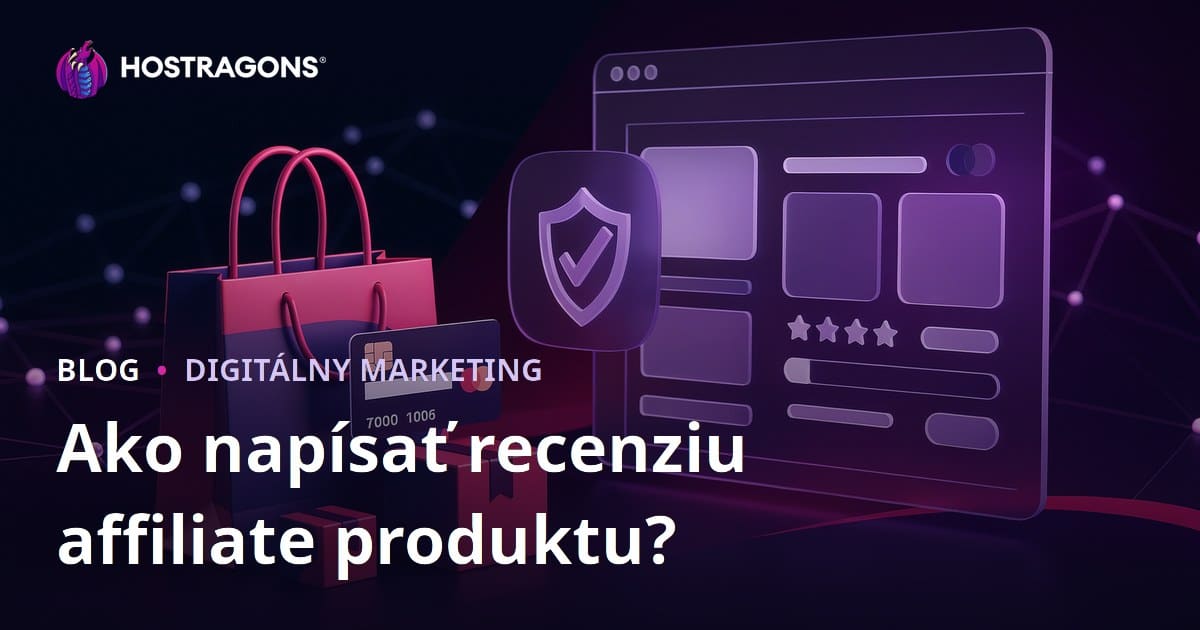 Ako napísať dôveryhodnú recenziu produktu pre affiliate weby (2026)