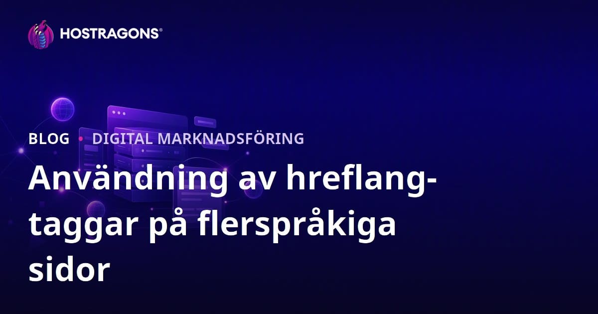 Användning av hreflang-taggar på flerspråkiga webbplatser
