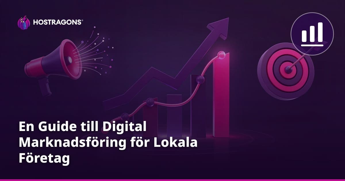 En Guide till Digital Marknadsföring för Lokala Företag