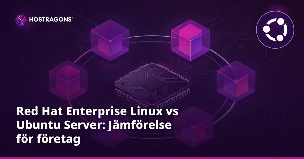Red Hat Enterprise Linux vs Ubuntu Server: Jämförelse för företag