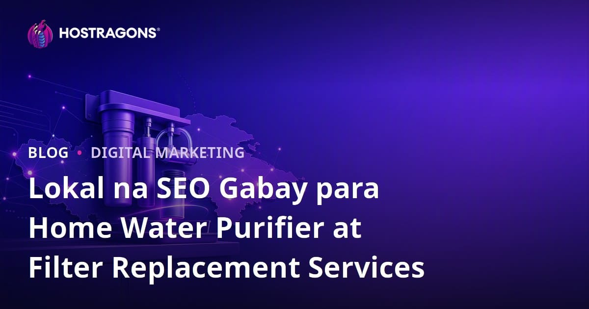 Lokal na SEO Gabay para Home Water Purifier at Filter Replacement Services