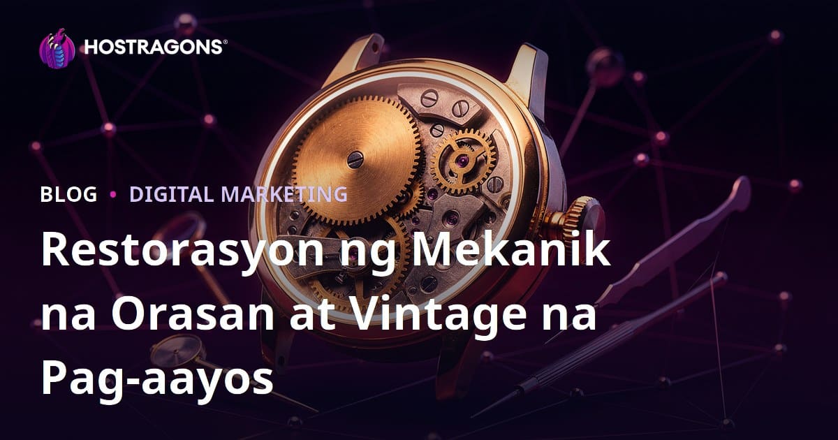 Eksklusibong Gabay sa Mekanikal na Relos Restorasyon at Vintage Relos Tamang Alaga: Niche Blog para sa Kolektor at Luksus na Atelye