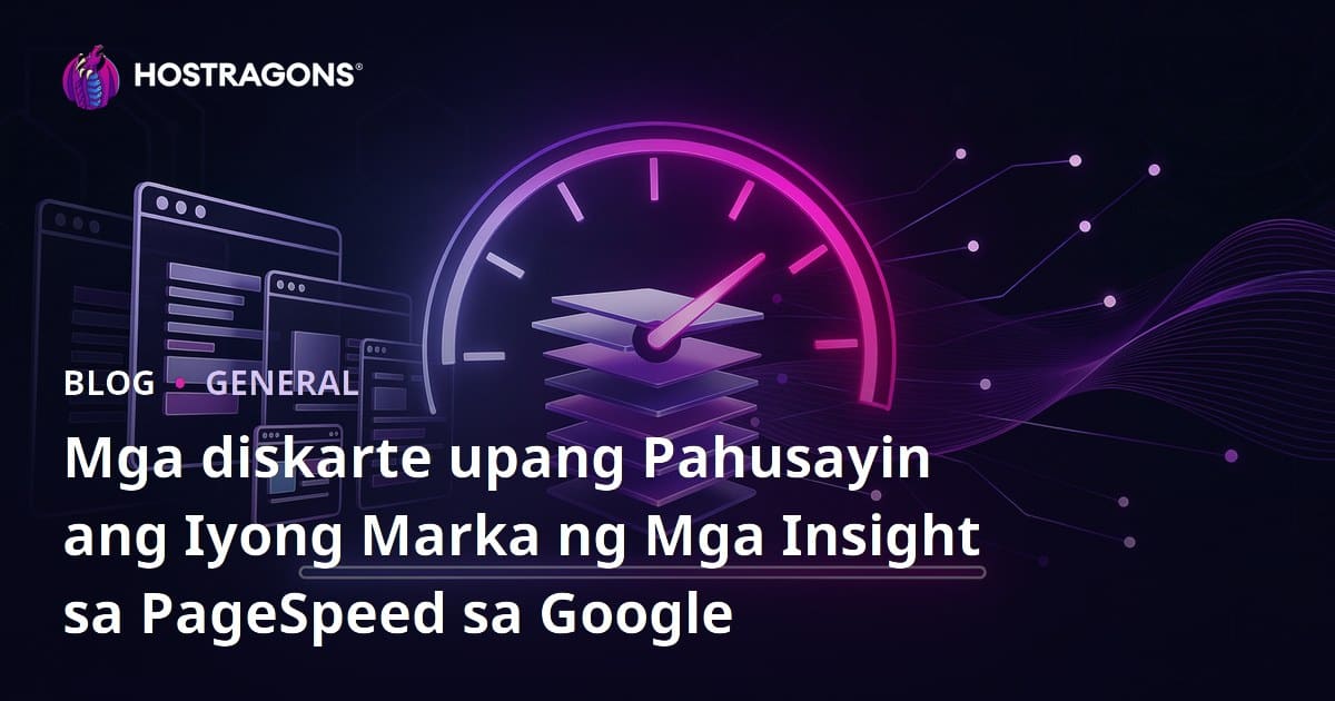 Mga diskarte upang Pahusayin ang Iyong Marka ng Mga Insight sa PageSpeed sa Google