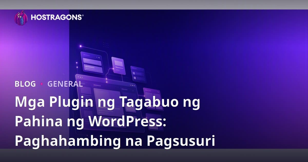 Mga Eklenteng WordPress Page Builder: Paghahambing at Pagsusuri