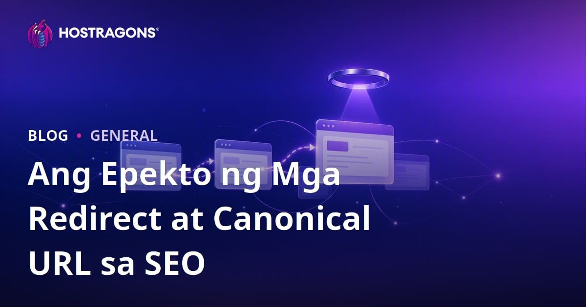 Ang Epekto ng Mga Redirect at Canonical URL sa SEO