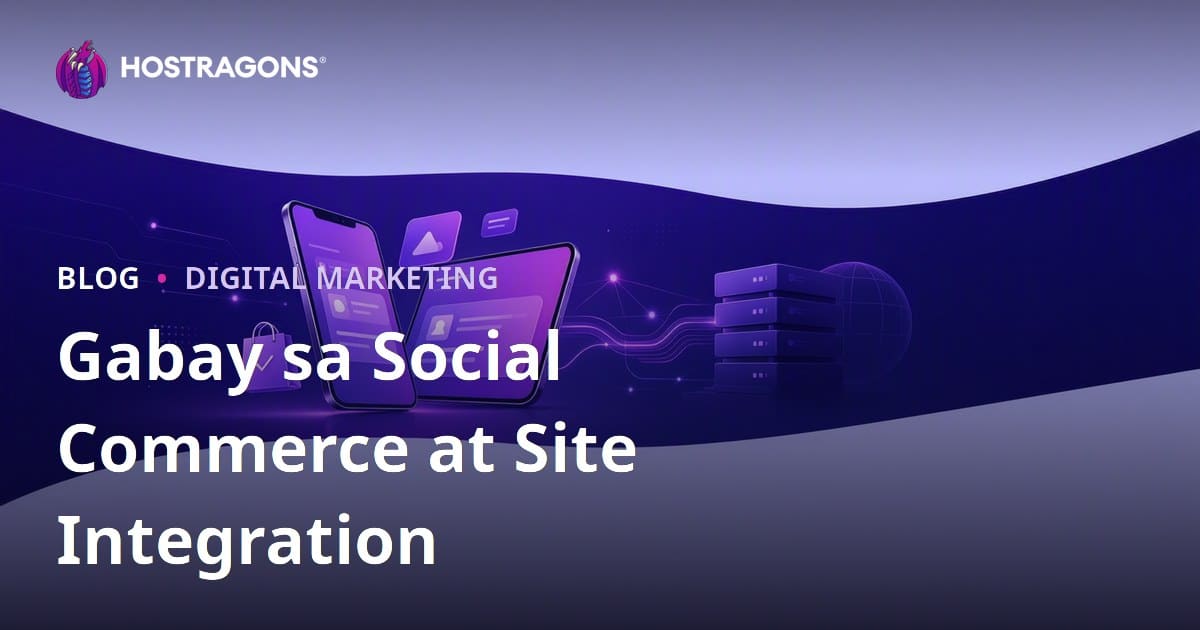 Sosyal Komersyo sa E-Tsiks: TikTok Shop, Instagram Shopping at Site Integration para Negosyong Pilipino