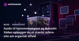 Guide til hjemmekompost og Bokashi: Sådan opbygger du et stærkt mikro-site om organisk affald