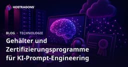 Gehälter und Zertifizierungsprogramme für KI-Prompt-Engineering
